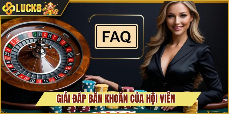 luck8 faq