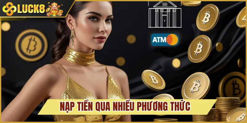luck8 nạp tiền