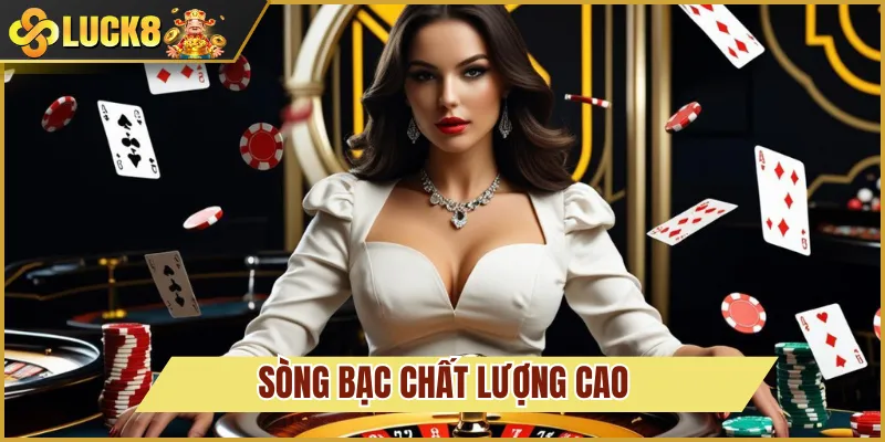 sòng bạc luck8